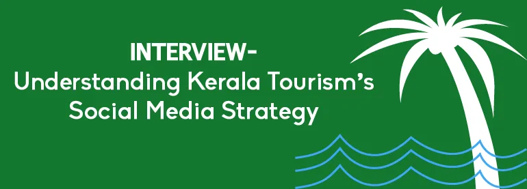 Kerala Tourism - Interview