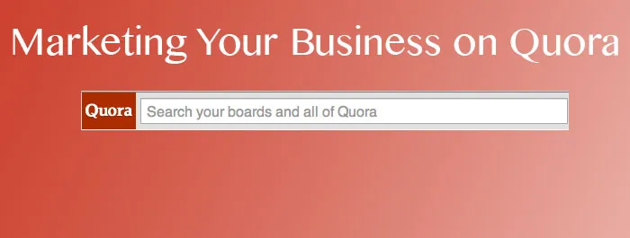 how to use quora marketing business