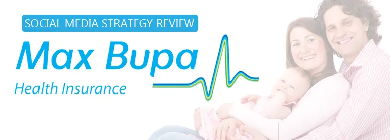 Strategy Review Max Bupa