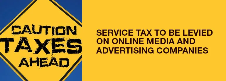 Service Tax Levied On Online Media