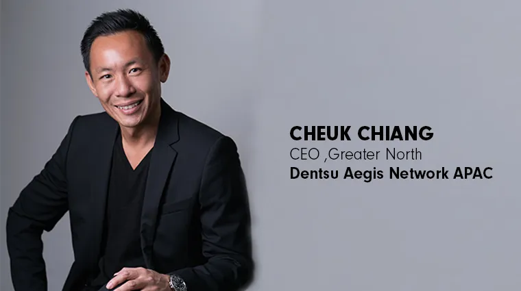 Dentsu Aegis Network appoints Cheuk Chiang to lead Greater North business  in APAC - Social Samosa